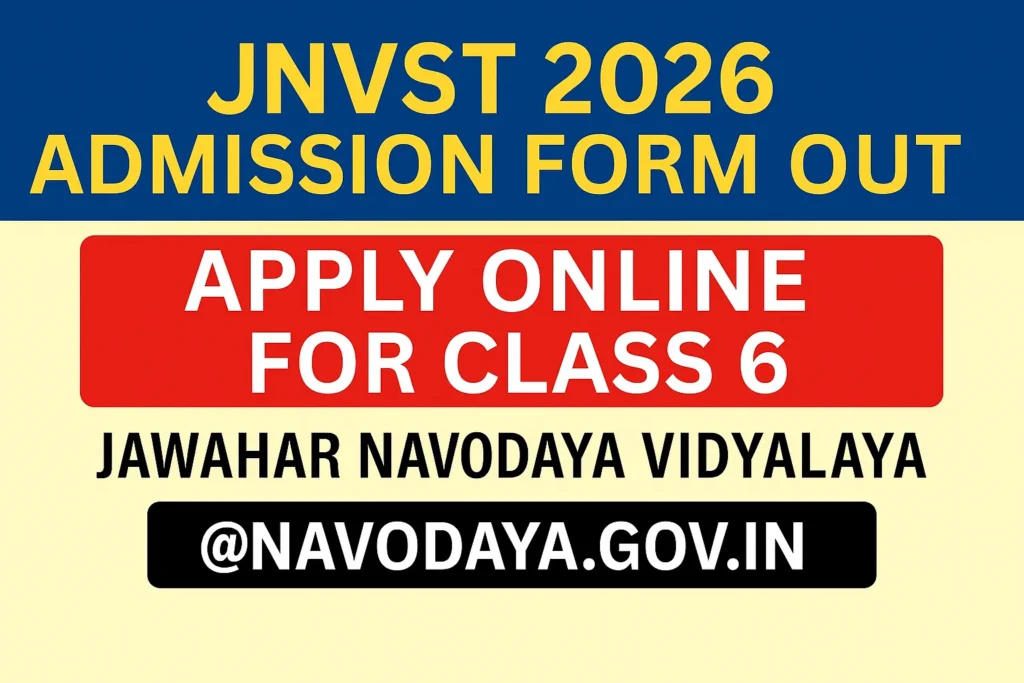 JNVST 2026 Admission Form - Start class 6th Navodaya